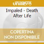 Impaled - Death After Life cd