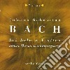Johann Sebastian Bach - Sonata Per Violino N.1 Bwv 1001 In Sol ((2 Cd) cd