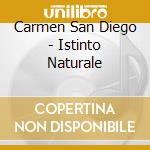 Carmen San Diego - Istinto Naturale cd