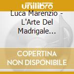 Luca Marenzio - L'Arte Del Madrigale Lirica D'Amore