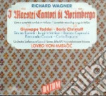 Richard Wagner - Die Meistersinger Von Nurnberg (1868) (4 Cd) cd