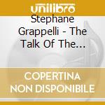 Stephane Grappelli - The Talk Of The Town cd