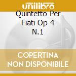 Quintetto Per Fiati Op 4 N.1 cd musicale di CAMBINI GIUSEPPE MAR