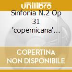 Sinfonia N.2 Op 31 'copernicana' (1972) cd musicale di GORECKI HENRYK MIKOL