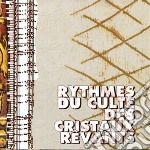 Riccardo Nova - Rythmes Du Culte Des Cristaux Revants