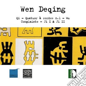 Wen Deqing - Qi ,Quatuor A Cordes N.1, Complainte cd musicale di DEQING WEN