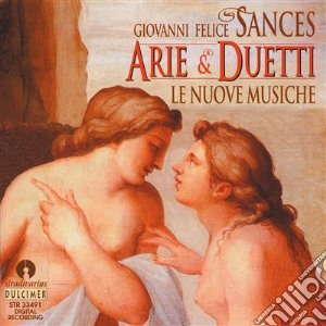 Giovanni Felice Sances - Arie E Duetti cd musicale di SANCES GIOVANNI-FELI