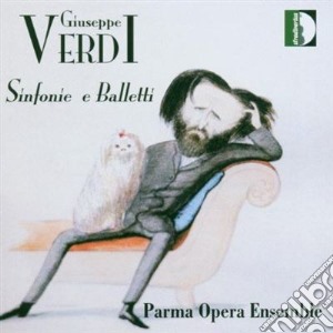Giuseppe Verdi - Sinfonie & Balletti cd musicale di VERDI