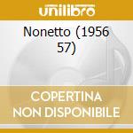 Nonetto (1956 57) cd musicale di GERHARD ROBERTO