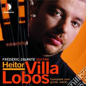 Heitor Villa-Lobos - Complete Solo Guitar Works cd musicale di VILLA LOBOS