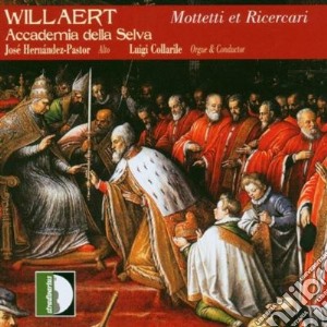 Adrian Willaert - Mottetti E Ricercari Vol.2 cd musicale di Adrian Willaert