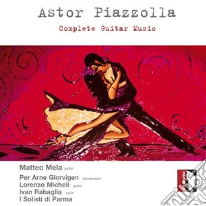 Astor Piazzolla - Tango Suite Per 2 Chitarre cd musicale di PIAZZOLLA ASTOR