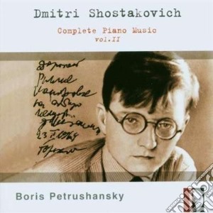 Dmitri Shostakovich - Complete Piano Music Vol.2 cd musicale di SCIOSTAKOVIC