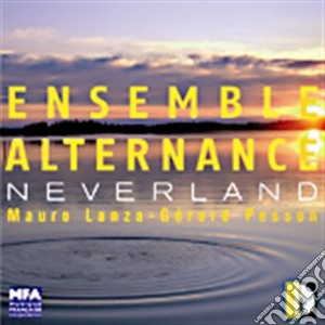 Mauro Lanza / Gerard Pesson - Neverland cd musicale di LANZA MARIO