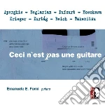 Angela Tschanz / Emanuele E. Forni - Ceci N'Est Pas Une Guitare cd