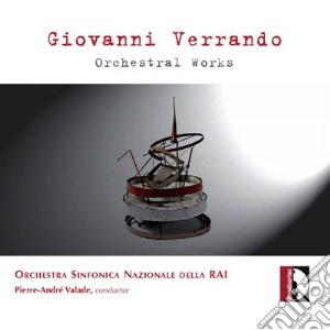 Giovanni Verrando - Orchestral Works cd musicale di VERRANDO GIOVANNI