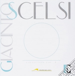 Giacinto Scelsi - Collection Vol.8 cd musicale di Giacinto Scelsi