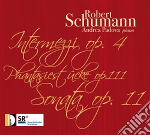 Robert Schumann - Intermezzo Op 4 N.1 > N.6 (1832) cd musicale di Schumann Robert