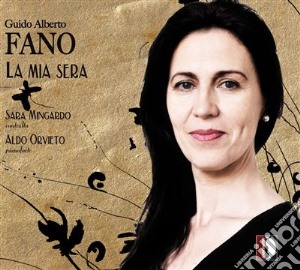 Guido Alberto Fano - La Mia Sera cd musicale di Fano Guido Alberto