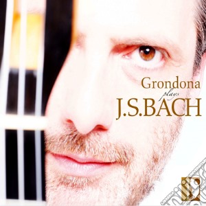 Stefano Grondona: Plays Bach cd musicale di Johann Sebastian Bach