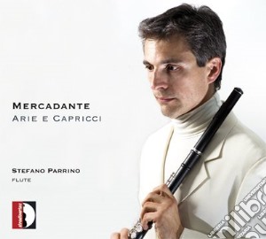 Saverio Mercadante - Arie Variate Dalle Tre Raccolte Per Flau (2 Cd) cd musicale di Mercadante Saverio