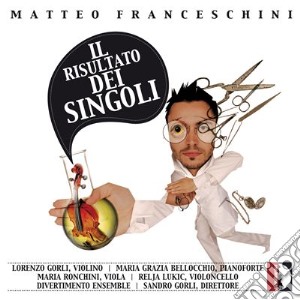 Matteo Franceschini - Il Risultato Dei Singoli cd musicale di Franceschini Matteo