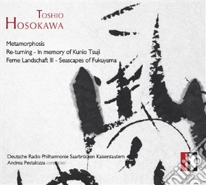 Toshio Hosokawa - Metamorphosis (2000) Per Clarinetto Perc cd musicale di Hosokawa Toshio