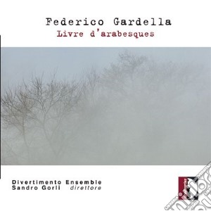 Federico Gardella - Livre D'Arabesques cd musicale di Gardella Federico