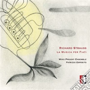 Richard Strauss - Sonatina N.1 Av 135 In Fa Per 16 Strumen cd musicale di Strauss Richard