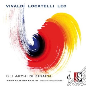 Pietro Antonio Locatelli - Concerto Per Violino Op 3 N.1 In Re cd musicale di Locatelli Pietro Ant