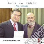 Luis De Pablo - Soliloquio (1997 98) Per Flauto cd