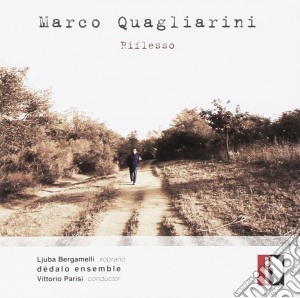 Marco Quagliarini - Riflesso cd musicale di Quagliarini Marco