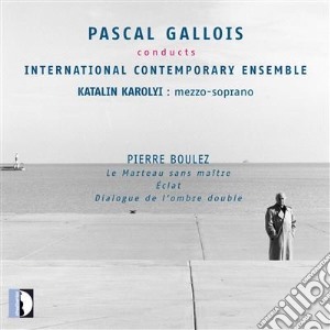 Pierre Boulez - Le Marteau Sans Maitre, Eclat & Dialogue de L'Ombre Double cd musicale di Boulez