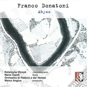 Franco Donatoni - Abyss cd musicale di Donatoni Franco