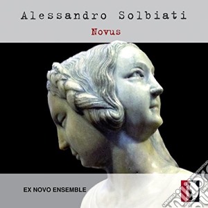 Alessandro Solbiati - Novus cd musicale di Alessandro Solbiati