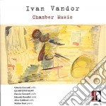 Ivan Vandor - Chamber Music