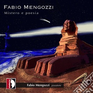 Fabio Mengozzi - Mistero E Poesia cd musicale di Fabio Mengozzi