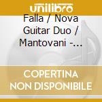 Falla / Nova Guitar Duo / Mantovani - Sortilegios cd