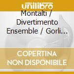 Montalti / Divertimento Ensemble / Gorli - Sotterraneo cd