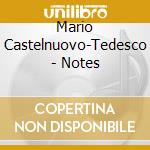 Mario Castelnuovo-Tedesco - Notes cd