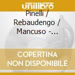 Pinelli / Rebaudengo / Mancuso - Notre-Dame De Le Babenzele cd
