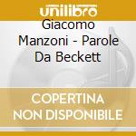 Giacomo Manzoni - Parole Da Beckett cd musicale