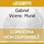 Gabriel Vicens: Mural cd