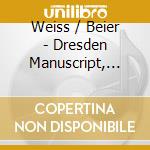 Weiss / Beier - Dresden Manuscript, Vol. 1 - Paul Beier cd
