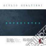Paolo Carlini / Ciro Longobardi / Arturo Tallini - Giulio Gualtieri: Empreintes cd