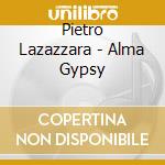 Pietro Lazazzara - Alma Gypsy cd
