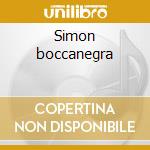 Simon boccanegra cd musicale di Giuseppe Verdi
