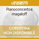 Pianoconcertos magaloff cd