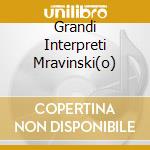 Grandi Interpreti Mravinski(o) cd