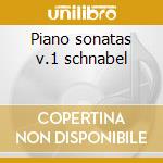 Piano sonatas v.1 schnabel cd musicale di Beethoven